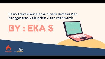 Demo Aplikasi Pemesanan Suvenir Berbasis Web Menggunakan CodeIgniter dan PhpMyAdmin ^^Ekas^^