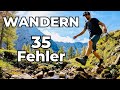 Fehler beim wandern und wie du sie vermeiden kannst