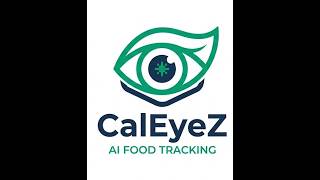 CalEyeZ Showcase: The Future of Smart Nutrition & AI Tracking