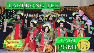 TARI RONG TEK BY PGMI 15