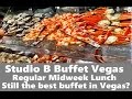 Best Buffet in Vegas? Studio B Regular Midweek Lunch from top-buffet.com