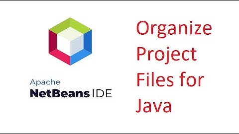 NetBeans IDE organize project files for Java [Dari][001]