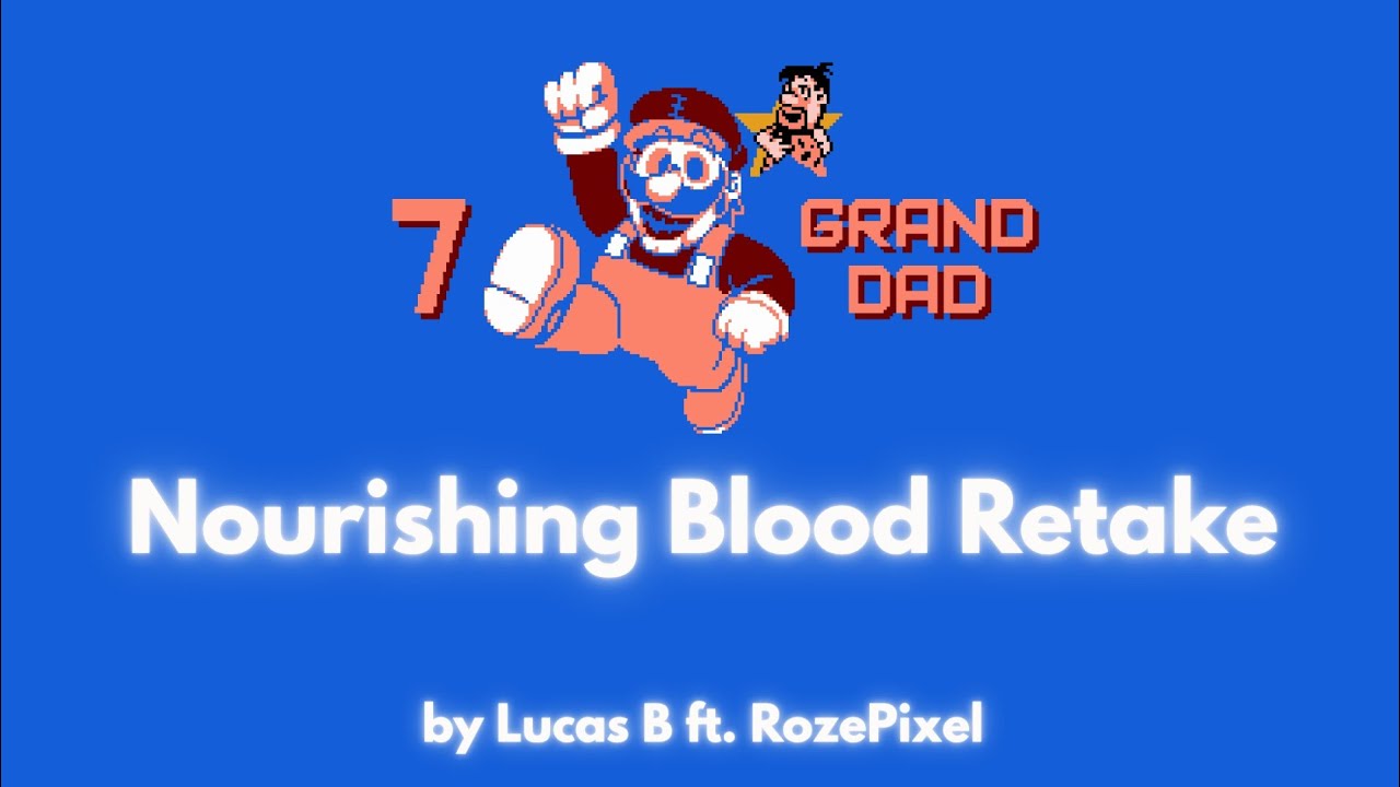 Nourishing Blood Retake (ft. 