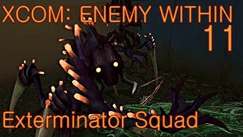 XCOM E.W. - 11 - Zombie Backflips