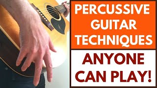 How To Play Percussive Guitar [Percussive Guitar Tutorial]