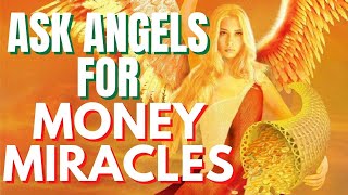 How To Ask Angels To Help You With Your Financial Problems