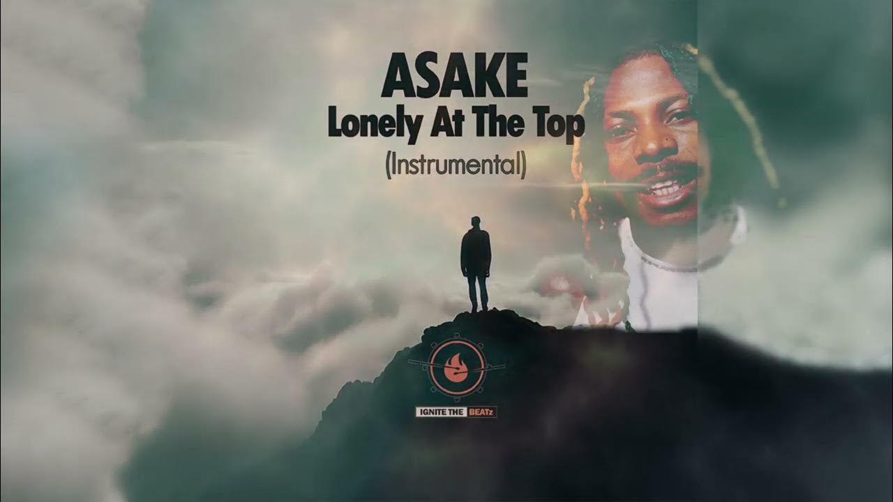 Asake lonely at the top instrumental youtube