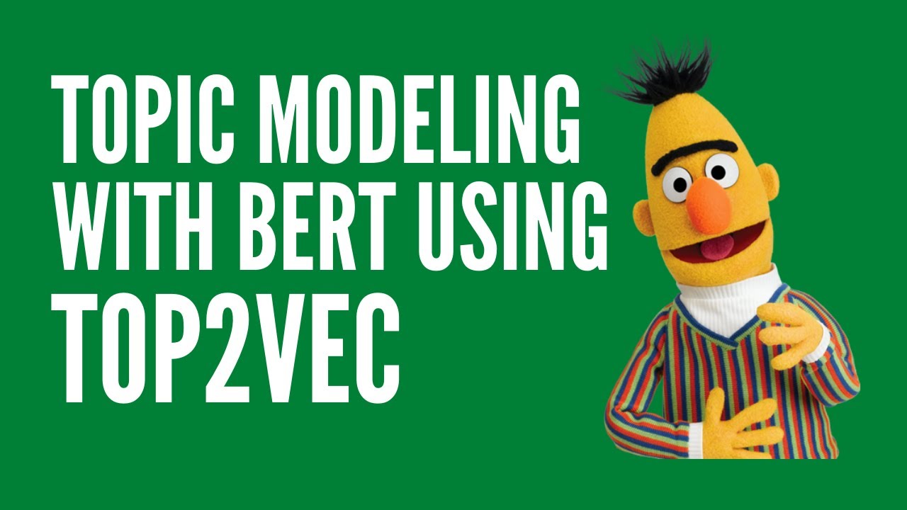 Topic modeling. Bert NLP.