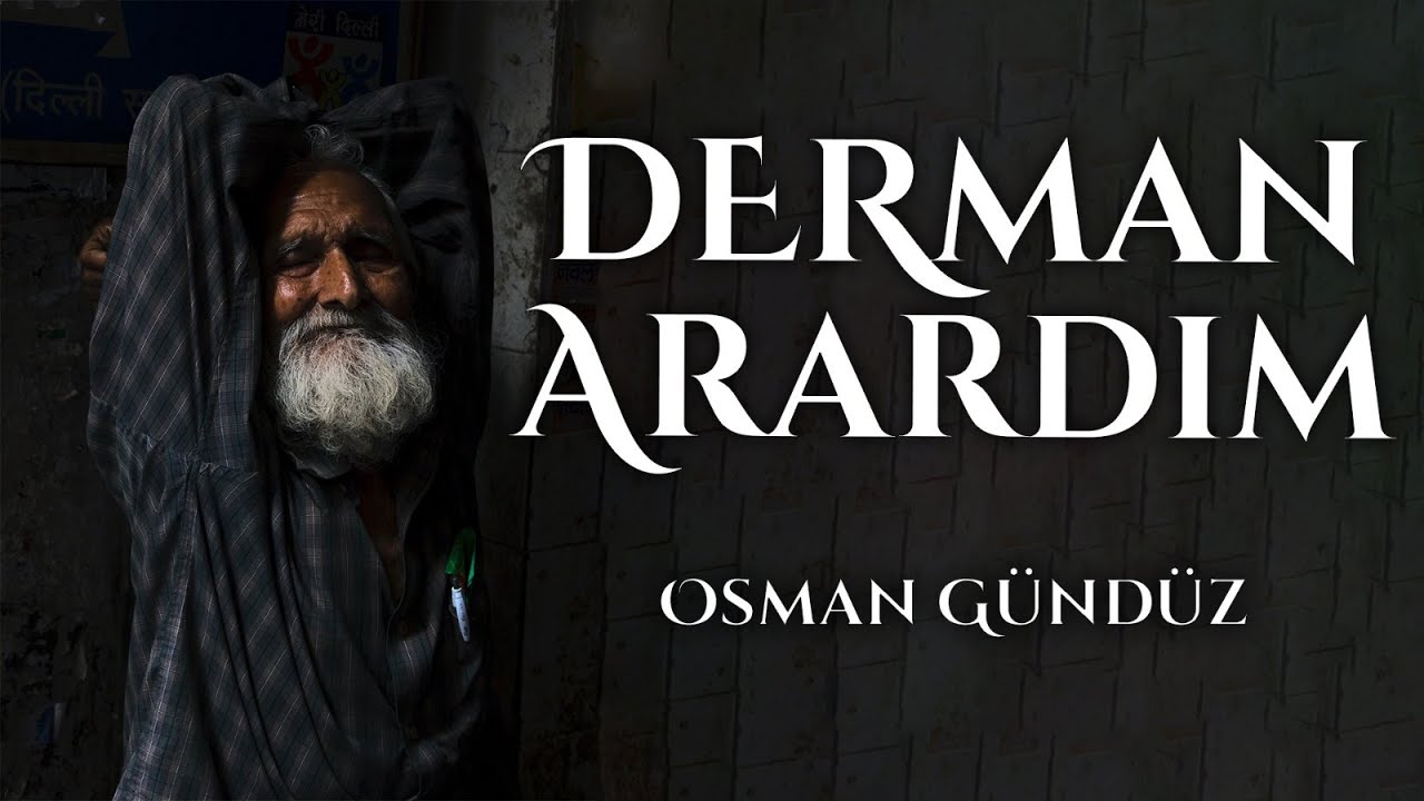 Müziksiz Zikirli İlahi Derman Arardım Derdime  Osman Gündüz
