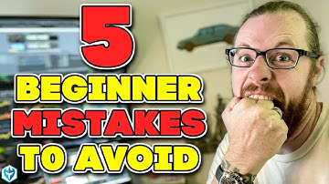 5 Beginner Mistakes to Avoid