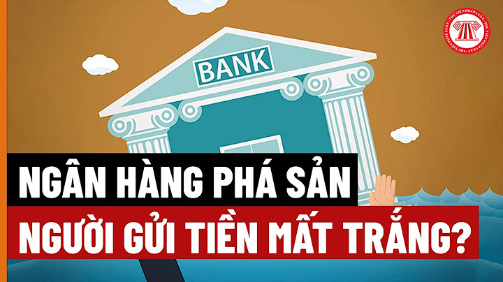 Ngân hàng nào phá sản ở việt nam