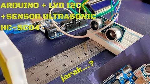 Arduino Basic with sensor Ultrasonic HC-SR04.