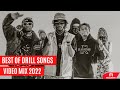 BEST OF DRILL SONGS VIDEO MIX 2022 BY JEFF MDOZI WAKADINALI KWAME TRAVELLER,CENTRAL CEE BURUKLYN BOY