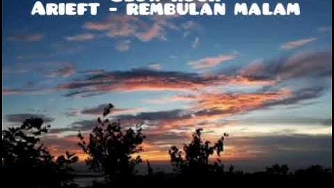 lagu slow rock terbaru | arief - rembulan malam | official music video