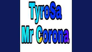 Mr Corona