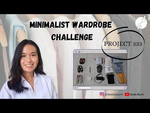 Project 333 | Belajar Minimalist dari Lemari Pakaian | Minimalist Fashion Challenge|