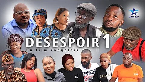 DESESPOIR Ep1 |Film Congolais|Vue de Loin |Pierrot |Lowi|Dacosta |Omari|Mimi|Renate|DelaPaix |Prisca