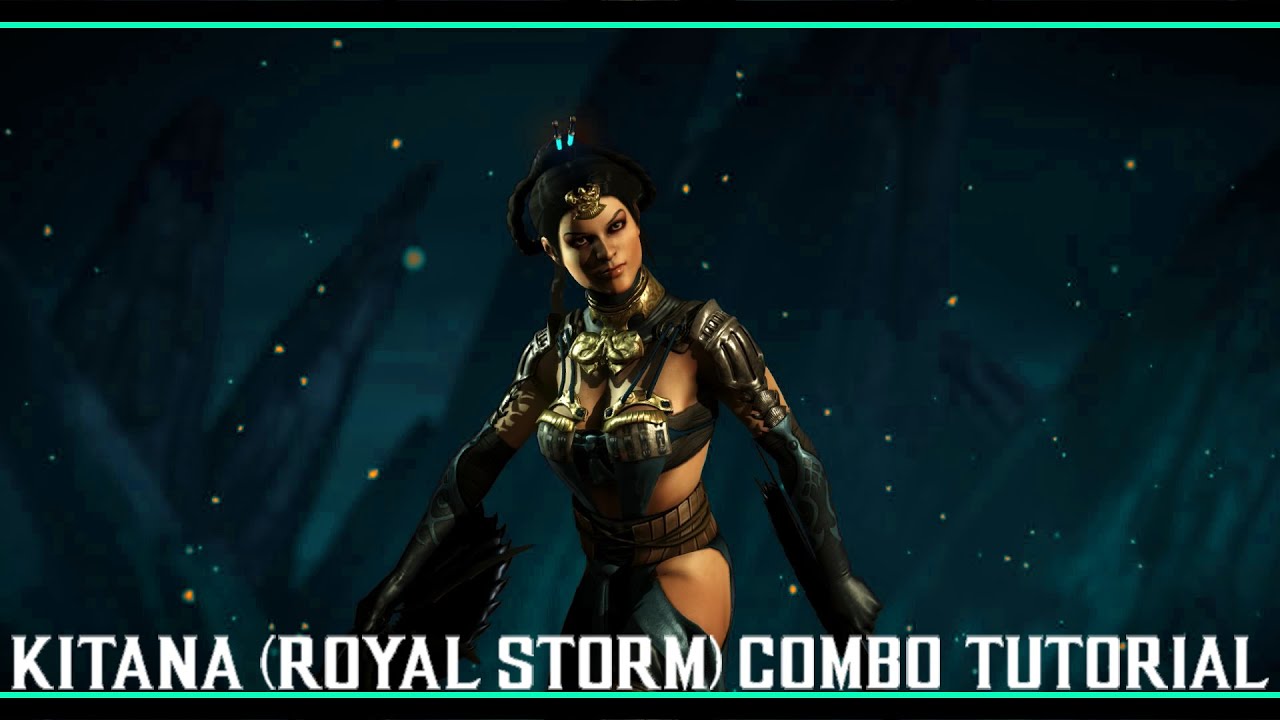 Mortal Kombat X Китана (КОРОЛЕВСКИЙ ШТОРМ) комбо/Kitana (ROYAL STORM) combo tutorial