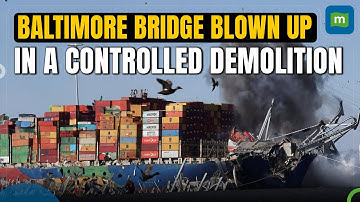 Baltimore Bridge Collapse: US Crew Set Off Controlled Explosion on Francis Scott Key Bridge