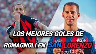 LOS MEJORES GOLES DE ROMAGNOLI EN SAN LORENZO🔵🔴// FELIZ CUMPLEAÑOS PIPI