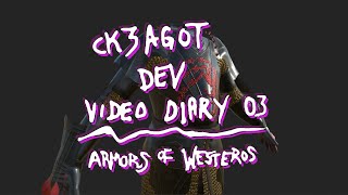 CK3AGOT - Video Dev Diary 03 - Armors of Westeros