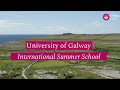 International summer school at university of galway