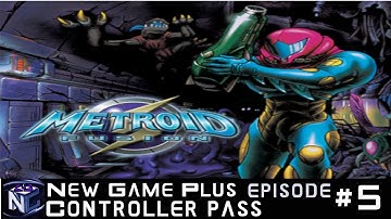 Part 5: Metroid Fusion - New Game Plus: Controller Pass