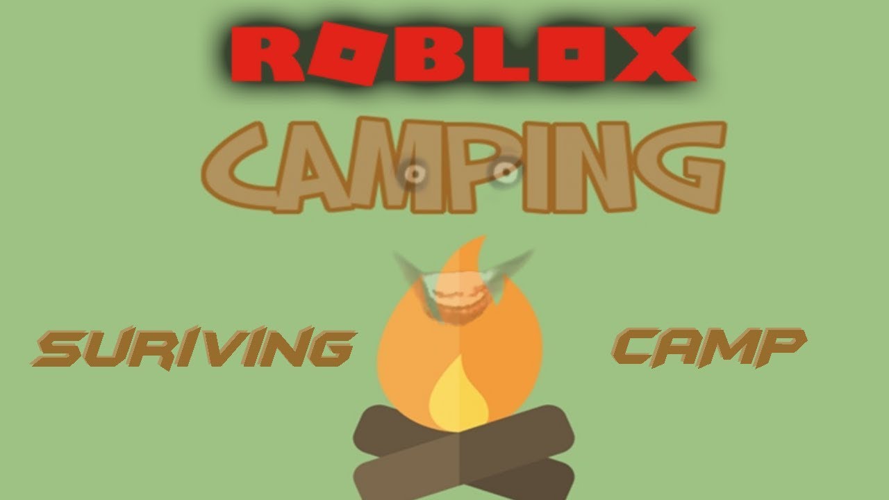 Roblox Camping Surviving Camp Youtube - baldi camp in fun and camping demo roblox
