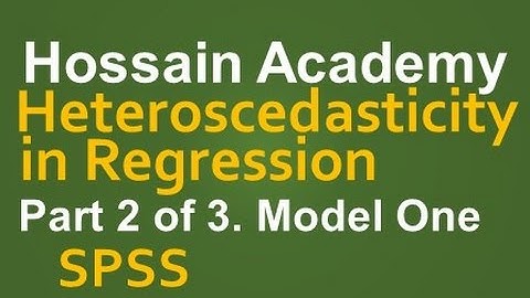 Heteroscedasticity in Regression. Model One. Part 2 of 3. SPSS