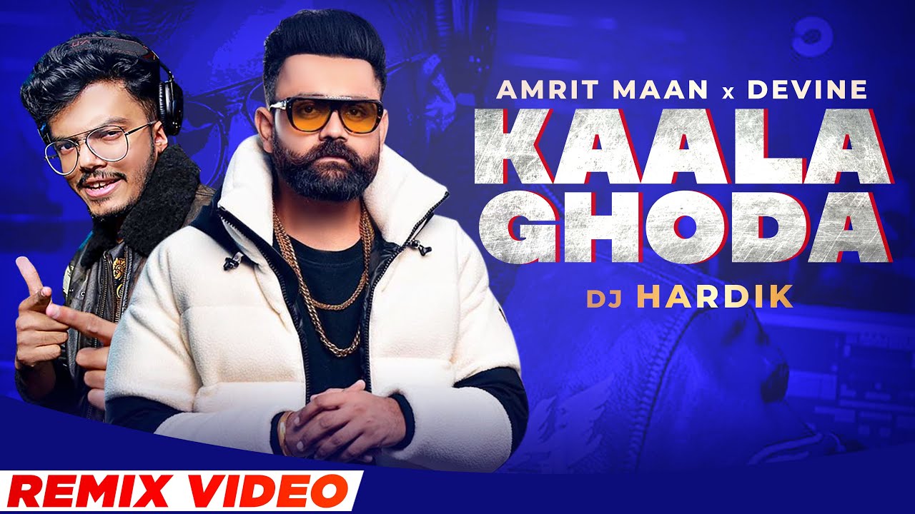 Kaala Ghoda (Remix) | Amrit Maan x Divine | DJ HARDIK - A Legend Under Construction | Angad Singh