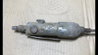 Old Rusty Air Screwdriver Restoration