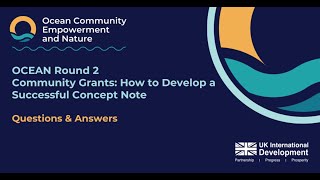 OCEAN - R2 - Community Grants - Concept Note Q&A