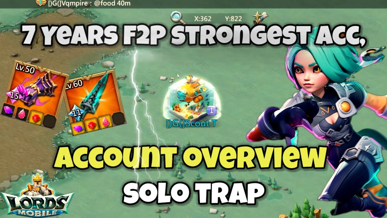 Lords Mobile - 7 Years F2P Strongest Solo Trap Account | Account Overview | Solo Trap