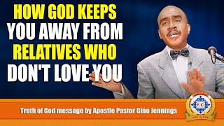 This Is How God Removes Family Members Who Secretly Don’t Love You | Pastor Gino Jennings