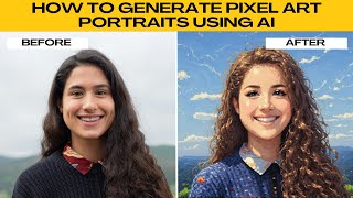 How to Generate a Pixel Art Portrait from Your Photo | Use AI to Make Yourself a Pixelized Character