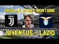 JUVENTUS - LAZIO   PAGELLE DI MAX MONTAINA