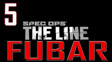 Spec Ops: The Line (PC) | FUBAR Difficulty Guide/Walkthrough | Chapter 5 "The Edge"