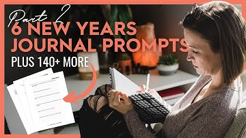 HULLO 2021: 6+ Journal Prompts to Reflect and Reset for the New Year (PART 2)