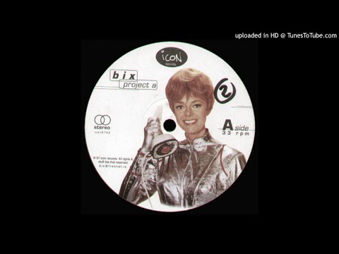Bix — Bix ‎– B1. That Microphone Track - Project A - icon9702