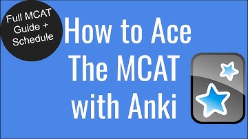 How I Used Anki To Get A 520 On The MCAT (Full Tutorial)