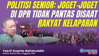 Eks Anggota DPR: Joget-Joget di DPR Tidak Pantas Disaat Rakyat Kelaparan | #SPEAKUP