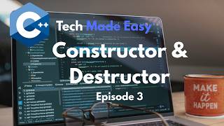 C++ Constructors and Destructors Explained | OOP Tutorial #3