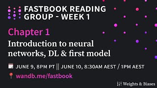 W&B Fastbook Reading Group — 1. Your Deep Learning Journey