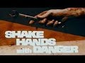 Chiller Theater Presents: Shake Hands with Danger