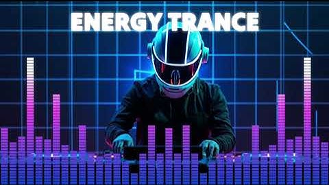 #TOP ENERGY TRANCE🎧