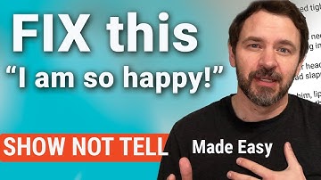 Fix Your Writing Fast! Show, Don’t Tell in 5 Minutes With Examples