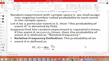 Lecture 7: Probability, relative frequency, Event, types of events