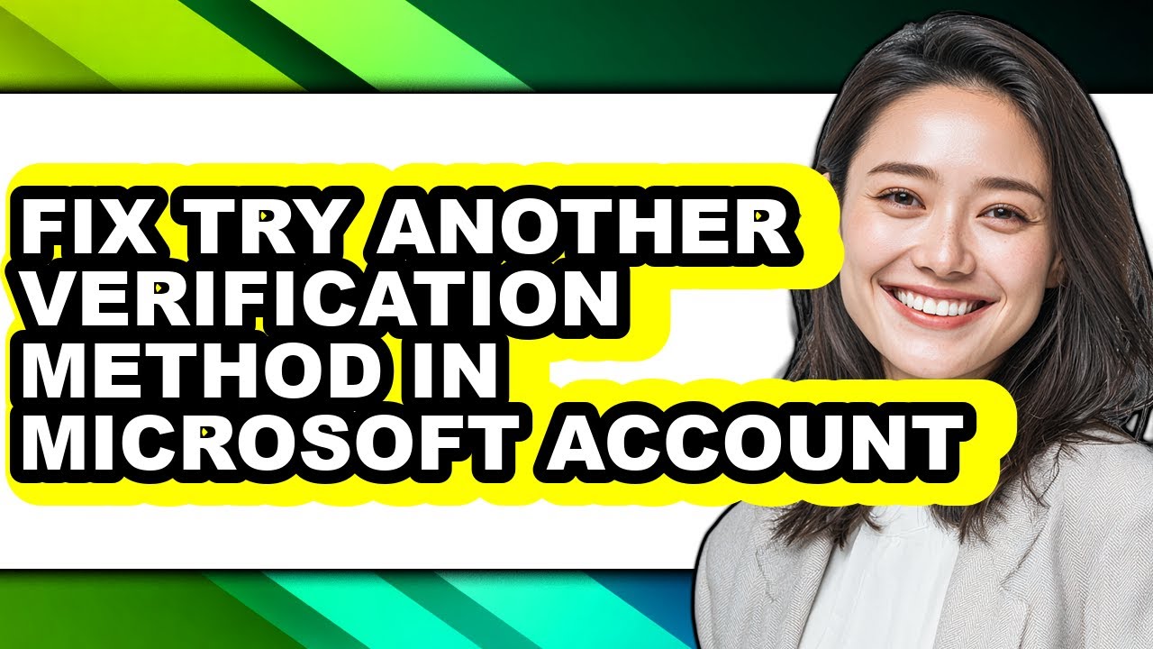 How to Fix Try Another Verification Method in Microsoft Account - Easy ...