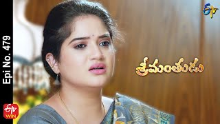 Srimanthudu | 12th August 2022 | Full Epi No 479 | ETV Telugu