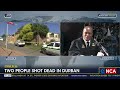 Two people shot dead in Durban